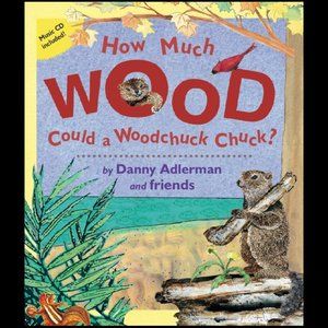 How Much Wood Could a Woodchuck Chuck?  HC book